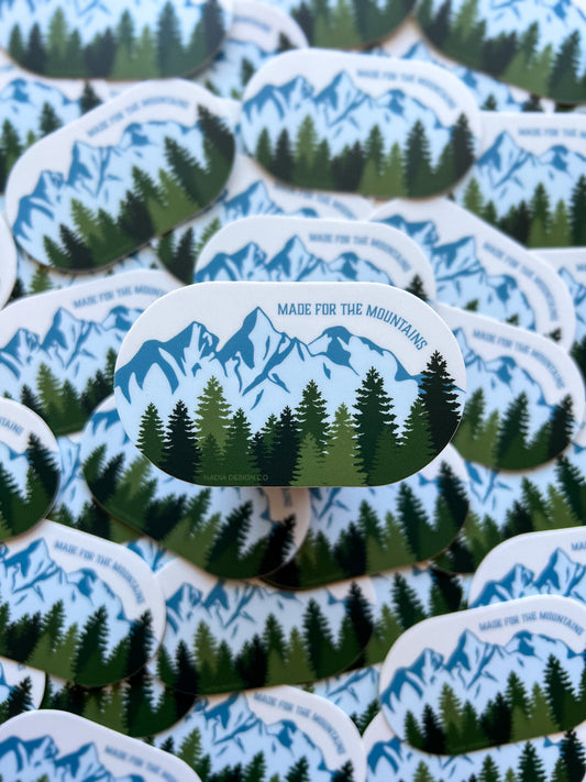 Made for the Mountains Sticker