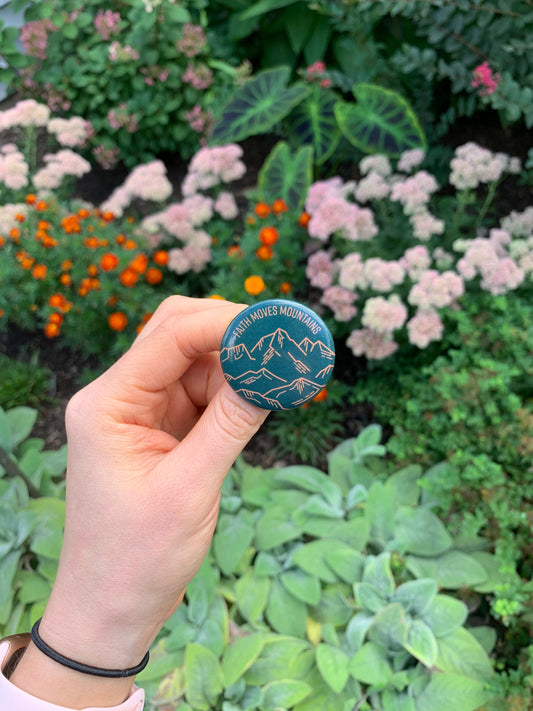 Faith Moves Mountains Round Button Pin