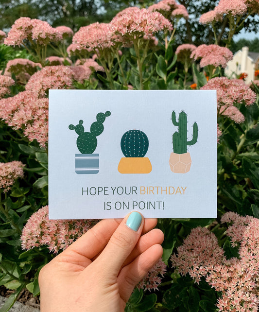 Hope Your Birthday is on Point Greeting Card