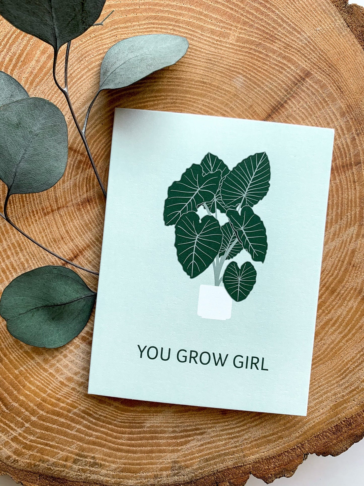 You Grow Girl Greeting Card