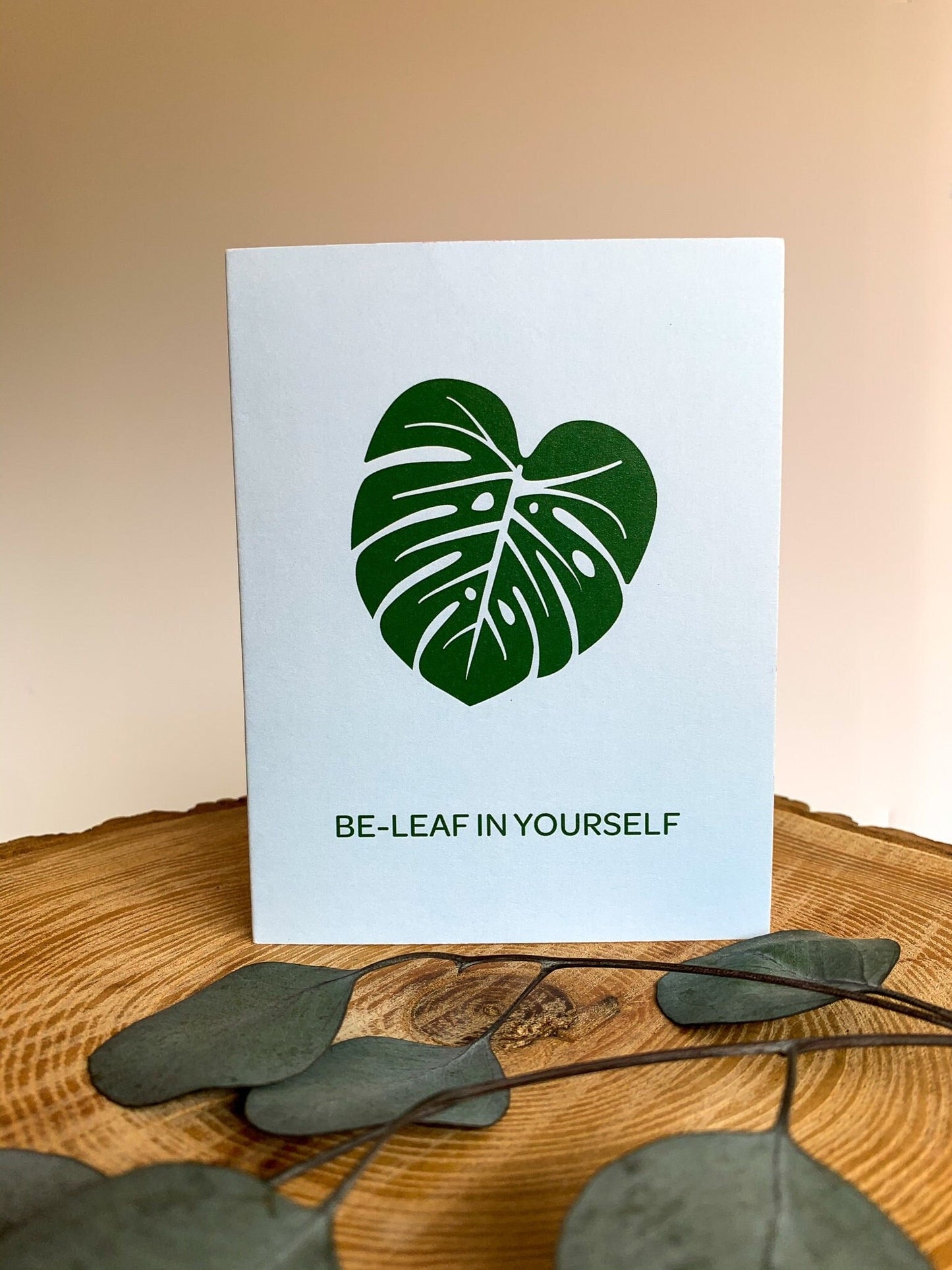 Be-Leaf in Yourself Greeting Card