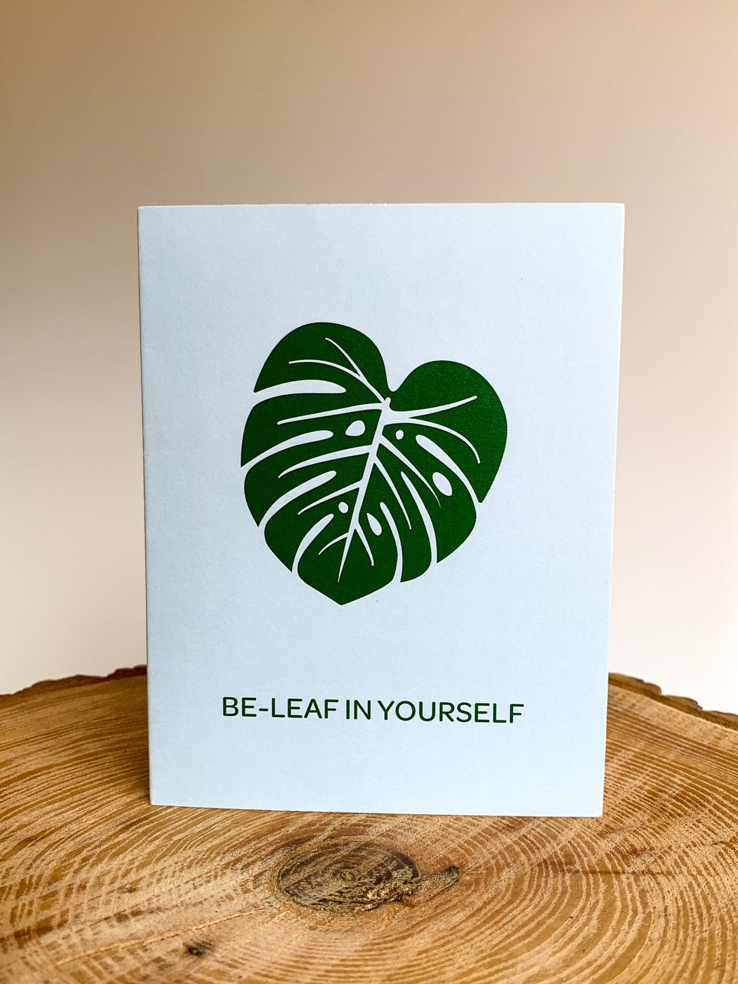 Be-Leaf in Yourself Greeting Card