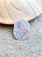 illustrated tulips vinyl sticker with "it is well with my soul" quote on it