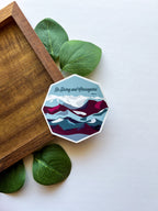 Be Strong and Courageous Sticker