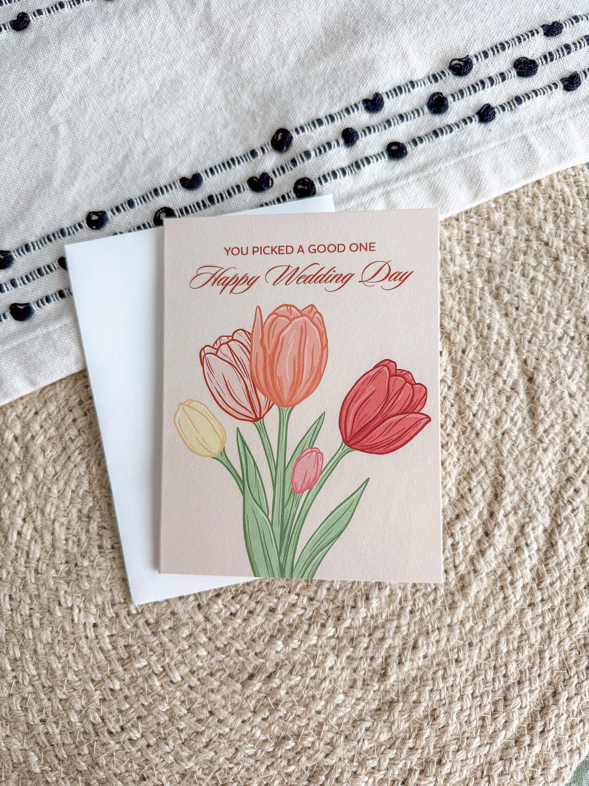 You Picked a Good One. Happy Wedding Day Card
