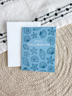 It's a Shellabration Greeting Card