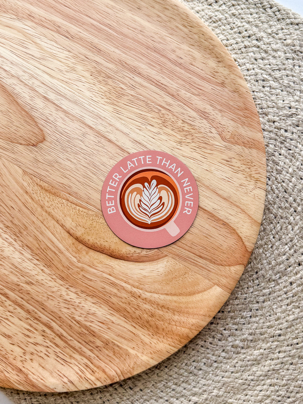 Better Latte Than Never Magnet