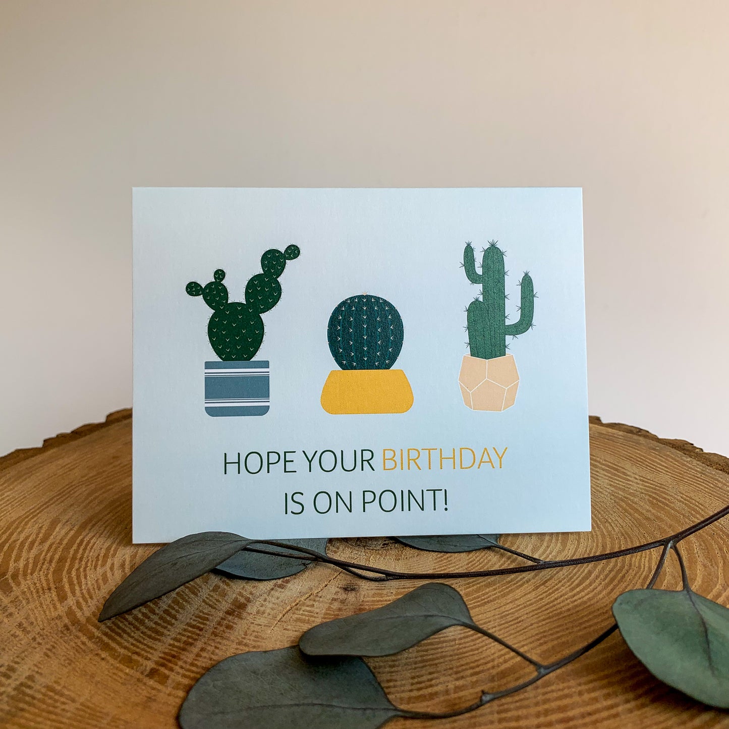Hope Your Birthday is on Point Greeting Card