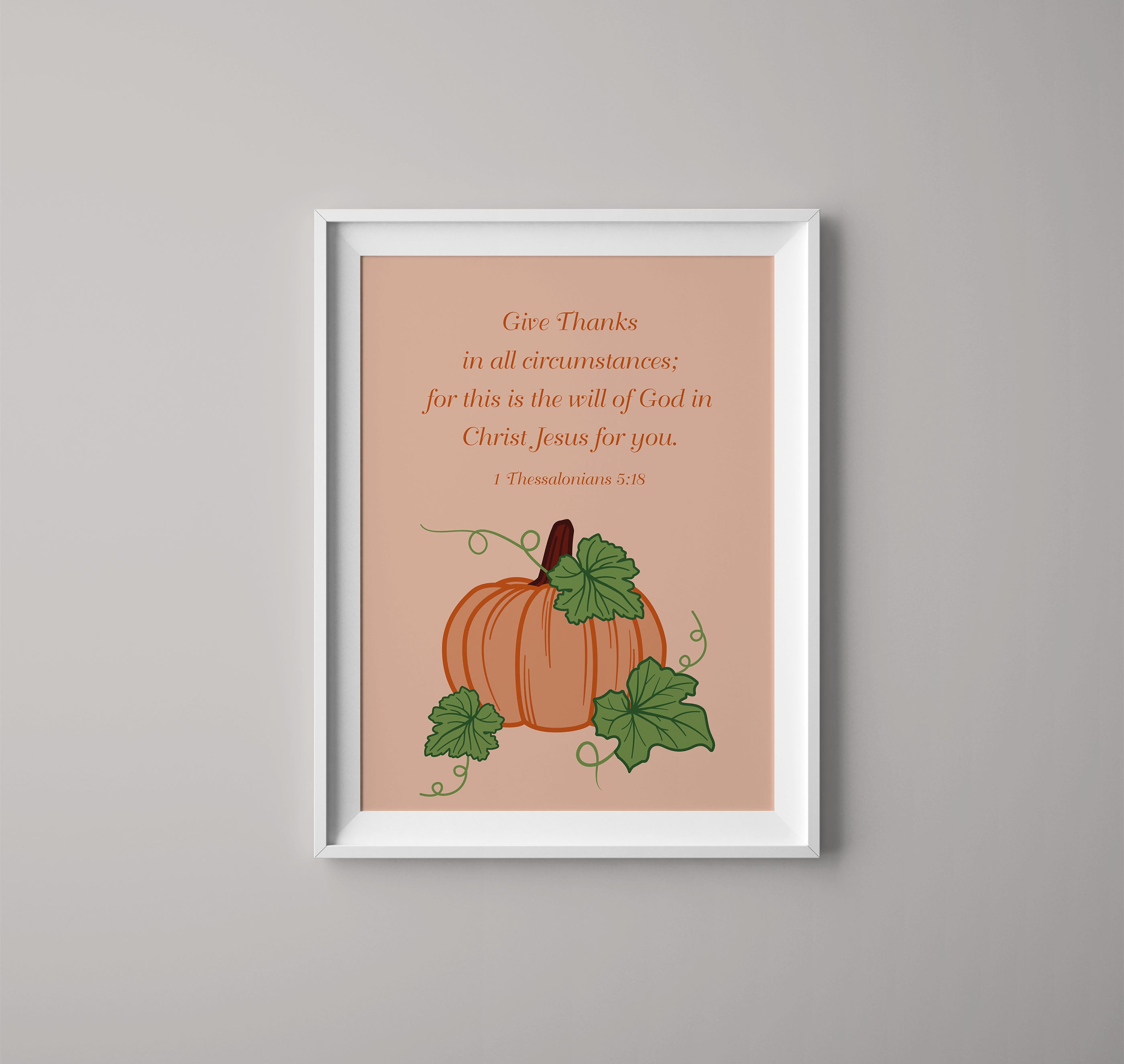 Give Thanks 1 Thessalonians 5:18 Print