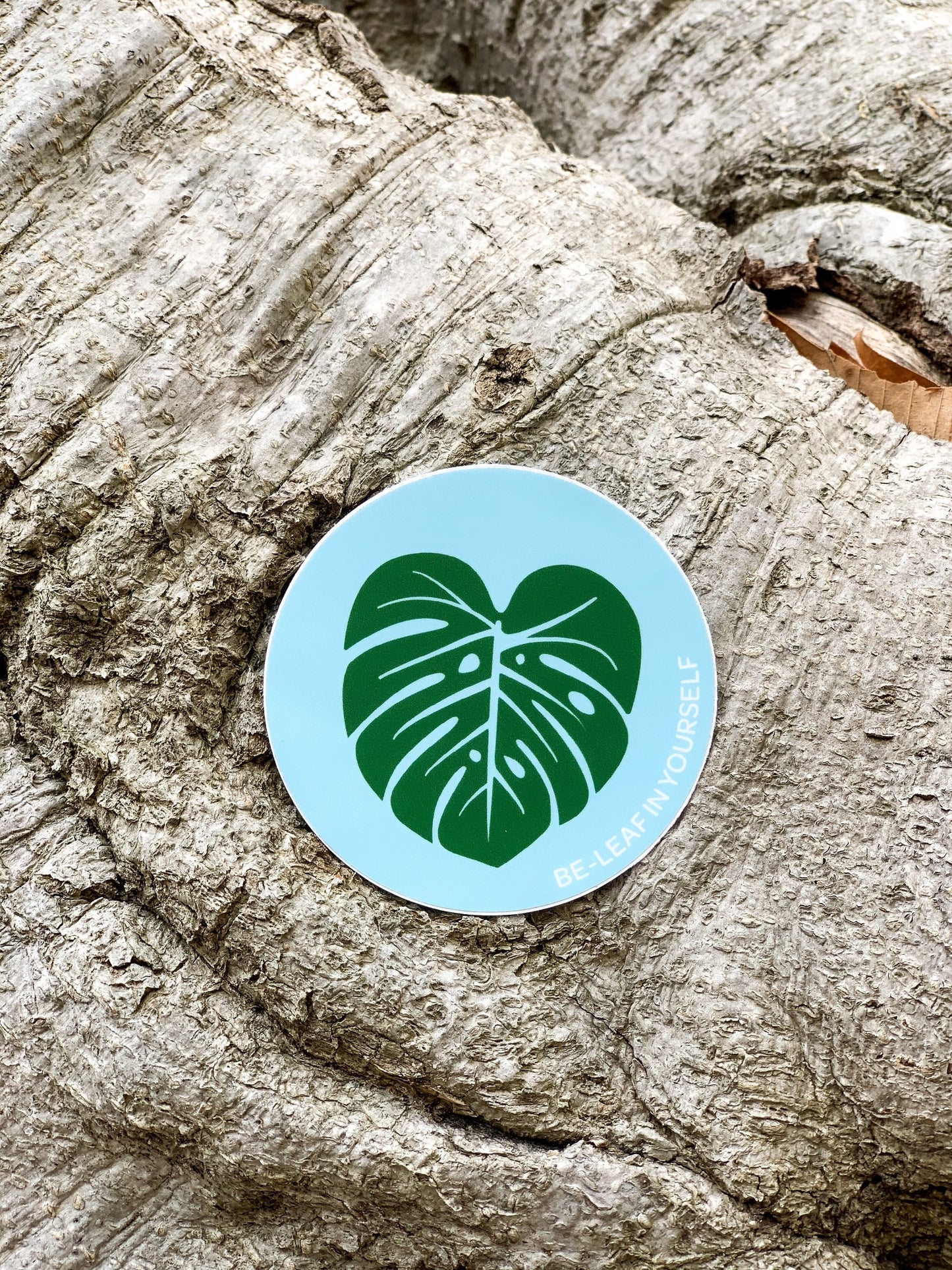 Be-Leaf in Yourself Sticker